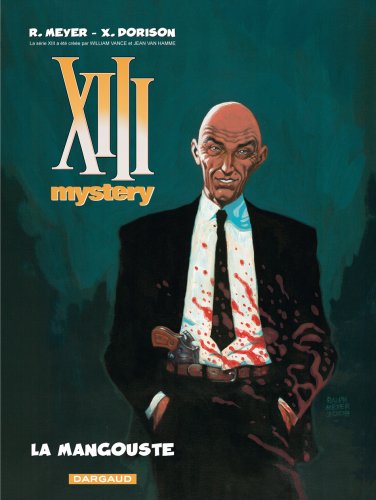 Childrens Toyshop  Livres : XIII Mystery, Tome 1 : La mangouste