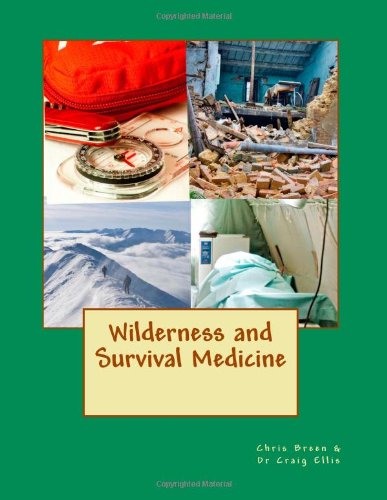 wilderness and survival medicine