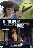 Tulipano D`Oro (Il)