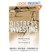 Distress Investing: Principles and Technique (Wiley Finance)