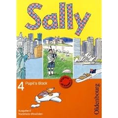 Sally E 4 Pupil's Book: Lehrwerk f�r Schulen mit Englischunterricht ab der 1. Klasse