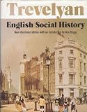 English social history : a survey of six centuries from Chaucer to Queen Victoria