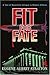 Fit for Fate: A Tale of Byzantine Intrigue in Modern Athens by Eugene Aubrey Stratton ISBN 0595287549