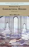 Introduction to Combinatorial Designs, Second Edition (Discrete Mathematics and Its Applications)