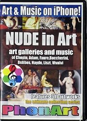 Nude in Art: art galleries and music of Chopin; Adam; Faure and Boccherini. Ultimate Collection for iPhone and iTunes, PhonArt