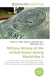 Military History of the United States during World War II: Lend-Lease, First American shots fired in World War II, Attack on Pearl Harbor, Pacific War, ... of Wake Island, Battle of the Coral Sea