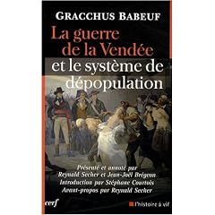 La guerre de la Vend�e et le syst�me de d�population