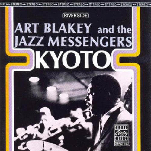 Album Art for Kyoto by Art Blakey & The Jazz Messengers