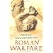 Roman Warfare (Phoenix Press)