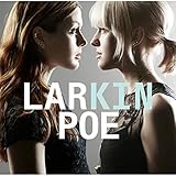 Kin von Larkin Poe