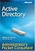 Active Directory Administrator's Pocket Consultant (Administrators Pocket Consultant)