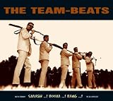 Smash...! Boom...! Bang...! Beat In Germany: The Team-Beats