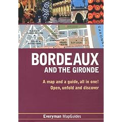 Bordeaux and the Gironde