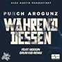 W�hrend Dessen (Drum Kid Remix) [feat. Mooon] [Explicit]