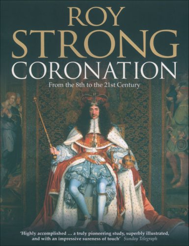 Coronation: From the 8th to the 21st Century under Monarchy in The Books Store