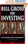 Bill Gross on Investing