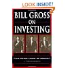 Bill Gross on Investing
