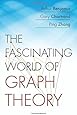 The Fascinating World of Graph Theory