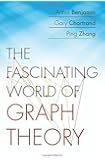 The Fascinating World of Graph Theory