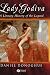 Lady Godiva: A Literary History of the Legend