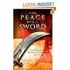 Not Peace But a Sword: The Great Chasm Between Christianity and Islam
