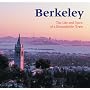 Berkeley: The Life and Spirit of a Remarkable Town