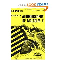 CliffsNotes on Malcolm X's Autobiography of Malcolm X