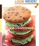 Ice Cream Treats: Easy Ways to Transform Your Favorite Ice Cream into Spectacular Desserts