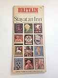 Stay at an inn : details of accommodation at inns throughout Britain