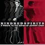 Kindred Spirits: A Tribute To The Songs Of Johnny Cash