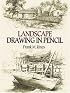 Landscape Drawing in Pencil (Dover Books on Art Instruction)