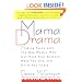 Mama Drama: Making Peace with the One Woman Who Can Push Your Buttons, Make You Cry, and Drive You Crazy