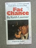Fat chance