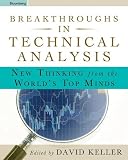 View Book 'Breakthroughs in Technical Analysis: New Thinking from the World's Top Minds'