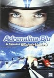 Adrenalina Blu - La Leggenda Di Michel Vaillant