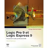 Logic Pro 9 et Logic Express 9par David Nahmani