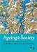 Ageing in Society: European Perspectives on Gerontology