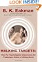 Walking Targets