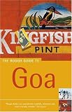 The Rough Guide to Goa 6 (Rough Guide Travel Guides)