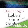 H&ouml;rbuch Leben ohne Krankheit