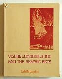 Visual Communication and the Graphic Arts: Photographic Technologies in the Nineteenth Century