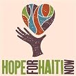 Hope for Haiti now