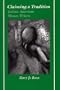 Claiming a Tradition: Italian American Women Writers (Ad Feminam)