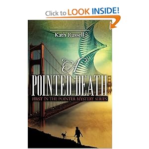 A Pointed Death - Kath Russell
