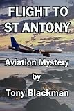Flight to St Antony