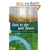 Gott in der Welt feiern: Auf dem Weg zum missionalen Gottesdienst