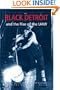 Black Detroit and the Rise of the UAW