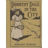 Dorthy Dale [Illustrated]