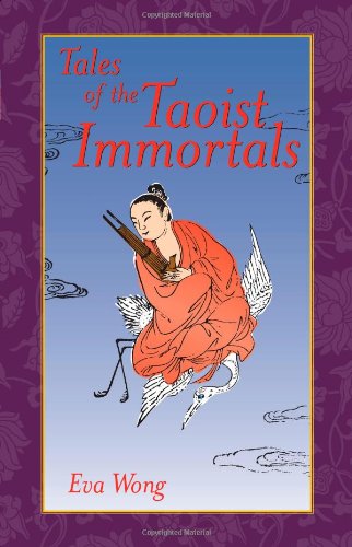 chinese folk tales stories:Tales of the Taoist Immortals