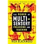 The Power of Multisensory Preaching and Teaching: Increase Attention, Comprehension, and Retention
